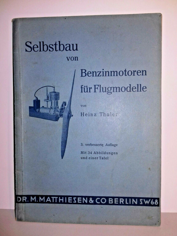 503114791_Thaler-Selbstbau-von-Benzinmotoren-fr-Flugmodelle-Motor-Flug-Modell-Sport.thumb.jpg.fb1e604667ad91d8946ceab96012d3ac.jpg