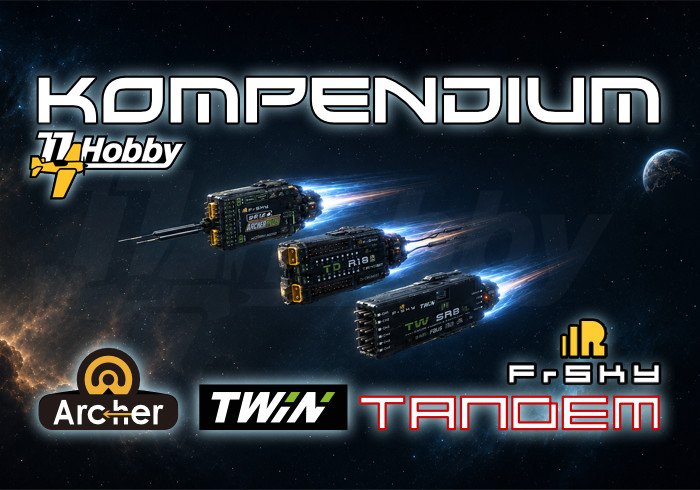 Kompendium_FrSky_Archer_Plus_TWIN_TANDEM_title_700px.jpg.4a32c165205b30750b9855d20e7b4ecf.jpg